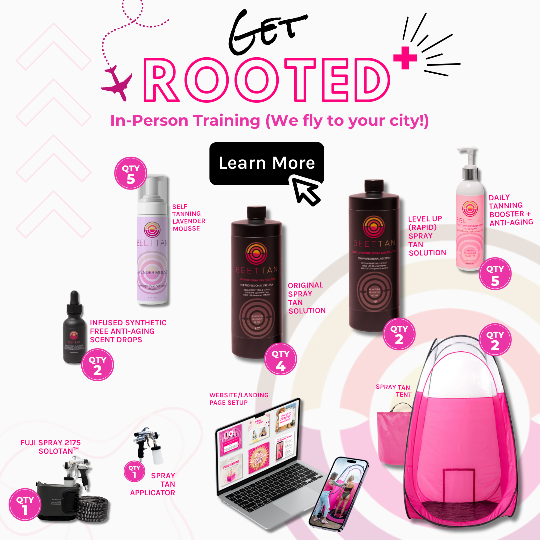 Spray Tan Certification Starter (Get Rooted Plus Package) Premier