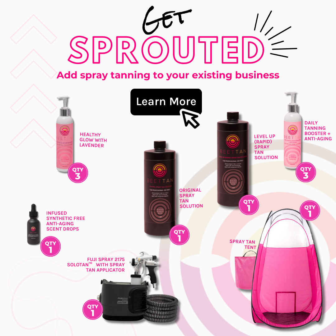 Spray Tan Certification Starter (Get Sprouted Package) Basic